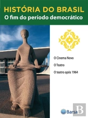 História Do Brasil - Livro Iii - O Fim Do Período Democrático O Cinema Novo