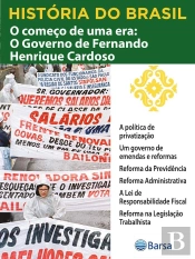 História Do Brasil - Livro Iv - O Começo De Uma Era O Governo De Fernando Henrique Cardoso A Política De Privatização