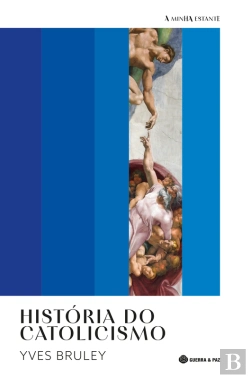 Bertrand.pt - História Do Catolicismo