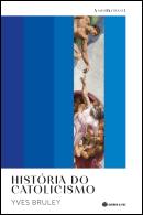 História do Catolicismo