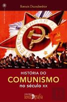 História do Comunismo no Século XX