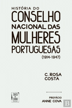 Bertrand.pt - História do Conselho Nacional das Mulheres Portuguesas