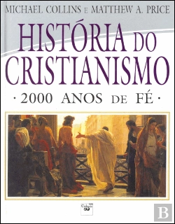 Bertrand.pt - História do Cristianismo