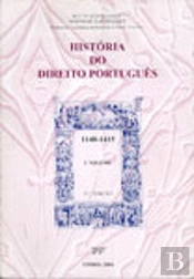 História do Direito Português (1140-1415) - 1 Volume