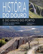 História do Douro e do Vinho do Porto - Volume 2