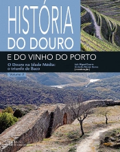 História do Douro e do Vinho do Porto - Volume 2