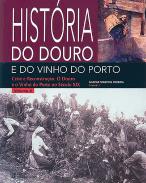 História do Douro e do Vinho do Porto - Volume 4