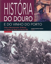 História do Douro e do Vinho do Porto - Volume 4