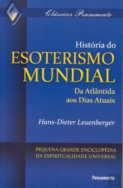 Bertrand.pt - História Do Esoterismo Mundial
