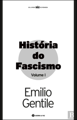 Bertrand.pt - História  do Fascismo - Volume I