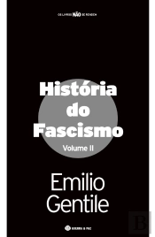 História  do Fascismo - Volume II