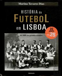 História do Futebol em Lisboa