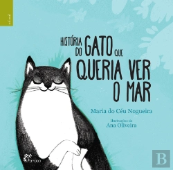 Bertrand.pt - História do Gato que Queria Ver o Mar