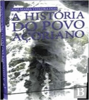 História do Povo Açoriano