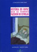 História do Rapaz que se tornou fazedor de Estrelas