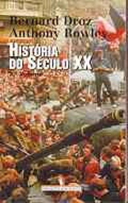 Bertrand.pt - História do Seculo XX - 3º Volume