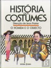 História dos Costumes - Vol. III