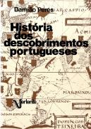 História dos Descobrimentos Portugueses ( Edição Resumida )