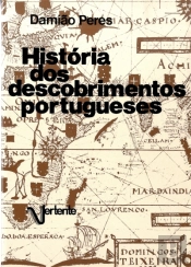 História dos Descobrimentos Portugueses ( Edição Resumida )