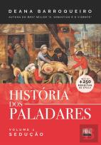 História dos Paladares - Volume 1