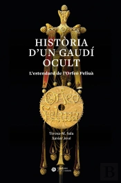 Historia D'Un Gaudi Ocult