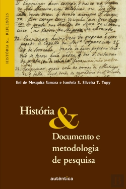 Bertrand.pt - História & Documento E Metodologia De Pesquisa