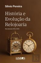 História e Evolução da Relojoaria