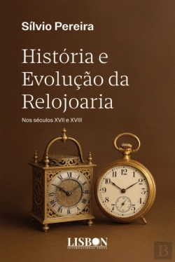 Bertrand.pt - História e Evolução da Relojoaria