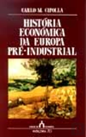 História Económica da Europa Pré - Industrial