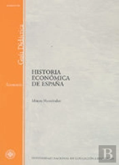 Historia Economica De España. Guia Didactica