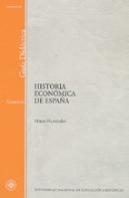 Historia Economica De España. Guia Didactica