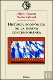 Historia Económica De La España Contemporánea