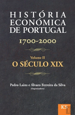 Bertrand.pt - História Económica de Portugal 1700-2000 - Volume II  - 3.ª edição