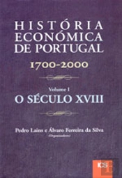 História Económica de Portugal - Volume I