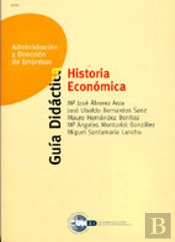 Historia Economica. Guia Didactica