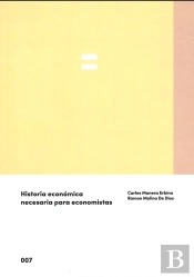 Historia Economica Necesaria Para Economistas