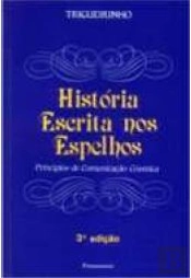 História Escrita nos Espelhos