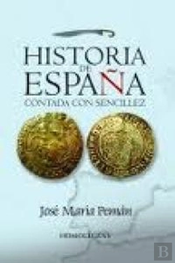 Bertrand.pt - Historia España Contada Con Sencillez