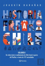 Historia Freak De Chile Vol 1