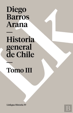 Bertrand.pt - Historia General De Chile Iii