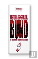 Historia General Del Bund