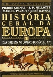 História Geral da Europa - Volume I