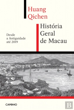 Bertrand.pt - História Geral de Macau