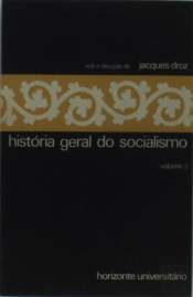 História Geral do Socialismo I I I