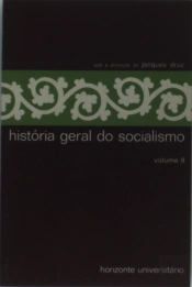 História Geral do Socialismo I X
