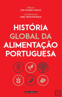 Bertrand.pt - História Global da Alimentação Portuguesa