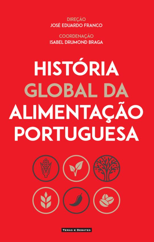 História Global da Alimentação Portuguesa