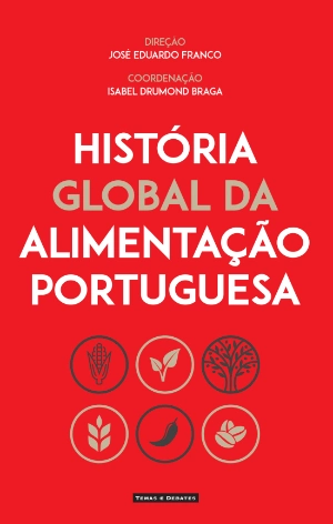 História Global da Alimentação Portuguesa