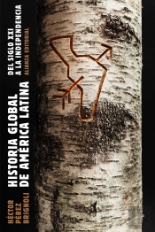 Historia Global De América Latina, 2010-1810