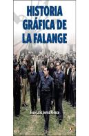 Historia Gráfica De La Falange